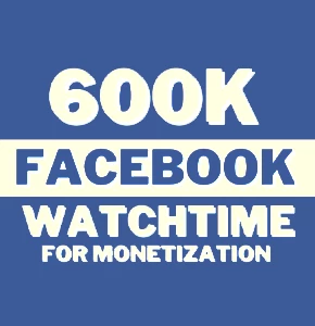 Facebook 60000 Watch Minutes for Monetization